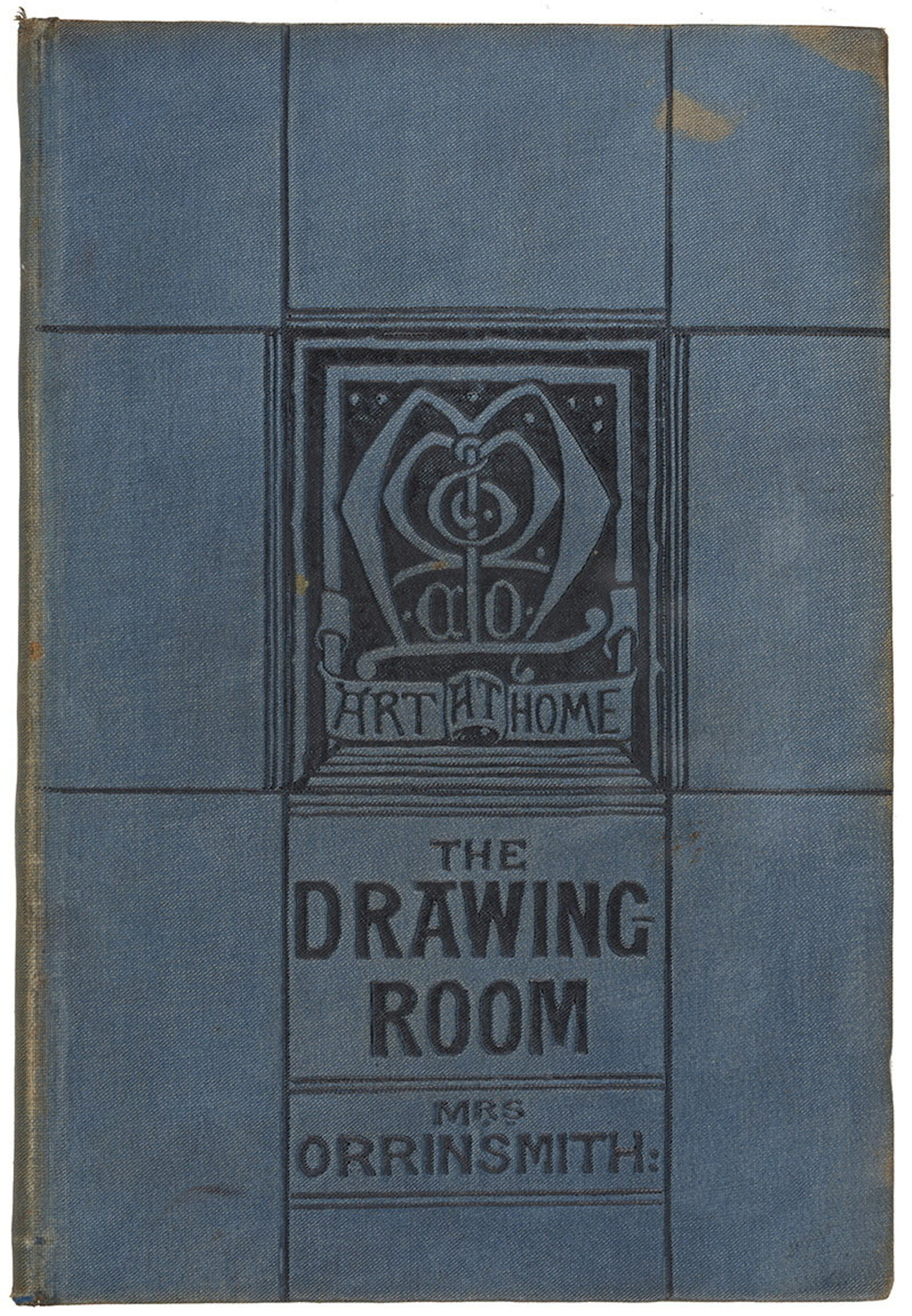  The drawing-room : its decorations and furniture by Mrs. Orrinsmith , 1878